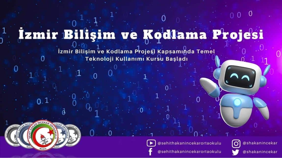 İzmir Bilişim ve Kodlama Projesi Kapsamında Temel Teknoloji Kullanımı Kursu Başladı