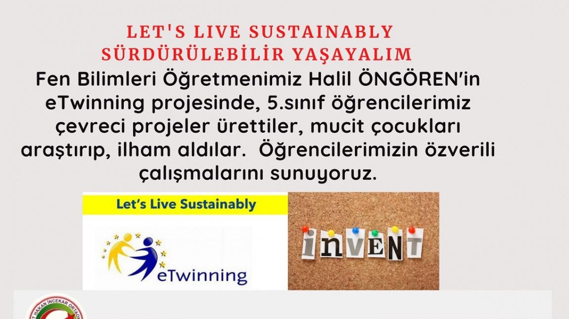 Sürdürülebilir Yaşayalım (Let's Live Sustainably) eTwinning Projesi-Mucit Çocuklar - Çevreci Projeler